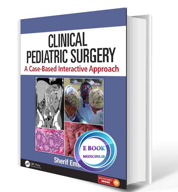 دانلود کتابClinical Pediatric Surgery: A Case-Based Interactive Approach2020(ORIGINAL PDF)